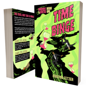 Time Binge Book Cover - Front and Back